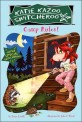 Camp Rules! (Paperback)