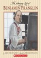 The Amazing Life of Benjamin Franklin (Paperback)