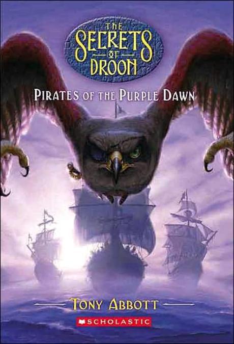 (The)secrets of Droon. 29, Pirates of the purple dawn