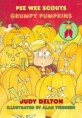 Peewee Scouts: Grumpy Pumpkins (Paperback)