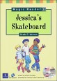 Jessicas skateboard