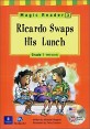 Ricardo Swaps His Lunch