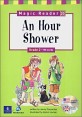 (An)hour shower