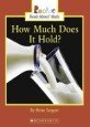 How Much Does It Hold? (Paperback)