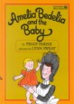 Amelia Bedelia and the Baby (Library)