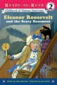 Eleanor Roosevelt And the Scary Basement (Library)