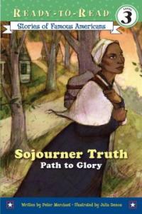 Sojourner truth : Path to Glory