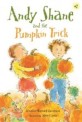Andy Shane and the Pumpkin Trick (Paperback, Reprint)