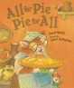 All For Pie, Pie For All (Hardcover)
