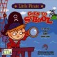 (Little Pirate)Goes to school