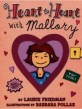 Heart to Heart With Mallory (Hardcover)
