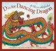 D is for dancing dragon : A China alphabet