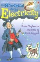 (The) Shocking Story of Electricity