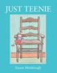 Just Teenie (Hardcover)