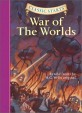 The War of the Worlds (Hardcover) (Classic Starts)