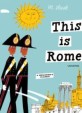 This Is Rome (Hardcover) 08