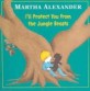 I'll Protect You from the Jungle Beasts (Hardcover)