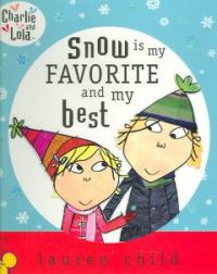 Snow is my favorite and my best 표지 이미지