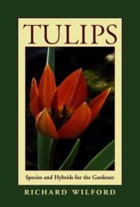 Tulips : Species and Hybrids for the GardenerTulips of the world