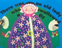 There was an old lady who swallowed a fly