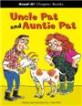 Uncle Pat and Auntie Pat (Library Binding)