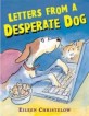 Letters from a Desperate Dog (Hardcover)