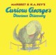 Curious George's Dinosaur Discovery (Hardcover)