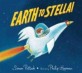 Earth to Stella! (Hardcover)