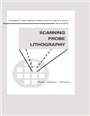 SCANNING PROBE LITHOGRAPHY