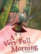 A Very Full Morning (Hardcover)