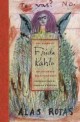 (The)diary of Frida Kahlo : an intimate self-portrait