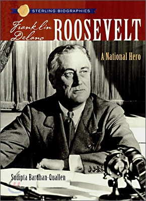 Franklin D. Roosevelt : our national hero