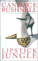 Lipstick jungle : (A) novel