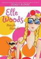 Elle Woods: beach blonde
