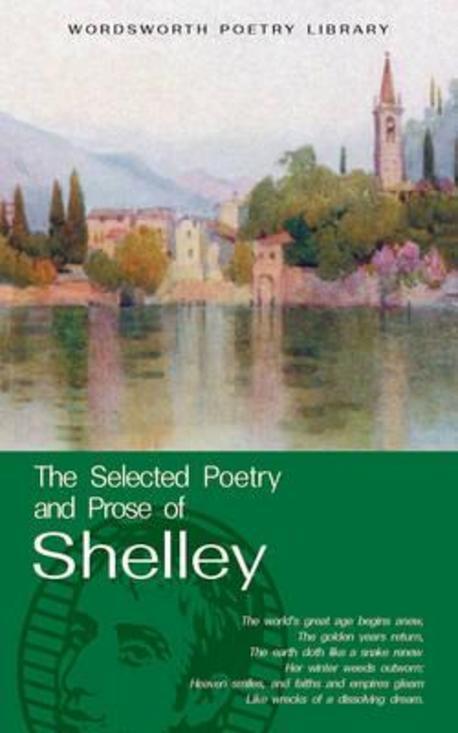 (The selected poetry & prose of) Shelley