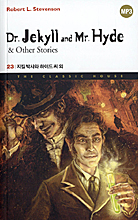 Dr. Jekyll and Mr. Hyde & Other Stories = 지킬박사와 하이드씨 외