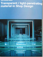 Transparent / light-penetrating material in shop design
