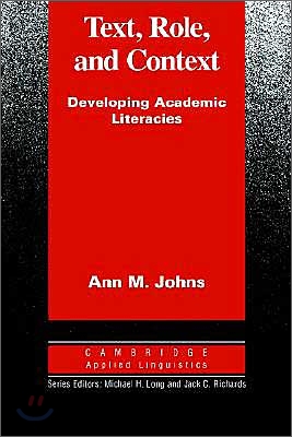 Text, Role, and Context  :  Developing Academic Literacies