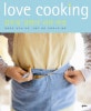 감우성 강민아 러브 쿠킹 = Love cooking : 영화배우 감우성 부부, 그들이 찾은 전원에서의 행복과 맛