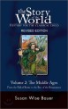 (The) story of the world : history for the classical child / Volume 2 : The middle ages : from the fall of Rome to the rise of the Renaissance
