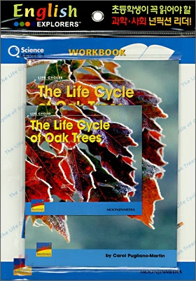 The Life Cycle of Oak Trees (WORKBOOK)