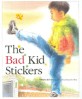 (The)bad kid stickers