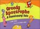 Greedy Apostrophe:a cautionary tale