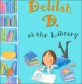 Delilah D. at the library