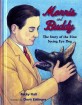 Morris and Buddy : (The) Story of the First Seeing Eye Dog