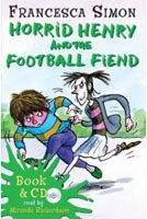 Horrid Henry and the football fiend