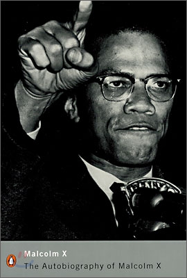 (The)autobiography of Malcolm X