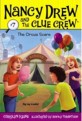 Nancy Drew and The Clue Crew. #7 : The Circus Scare