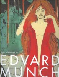 Edvard Munch : Signs of Modern art :