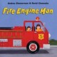 Fire Engine Man (Hardcover )